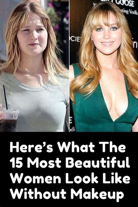 Heres What The 15 Most Beautiful Women Look Like Without Makeup