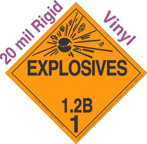 Explosive Class B Mil Rigid Vinyl Dot Placard