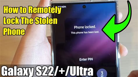 Galaxy S22s22ultra How To Remotely Lock The Stolen Phone Youtube