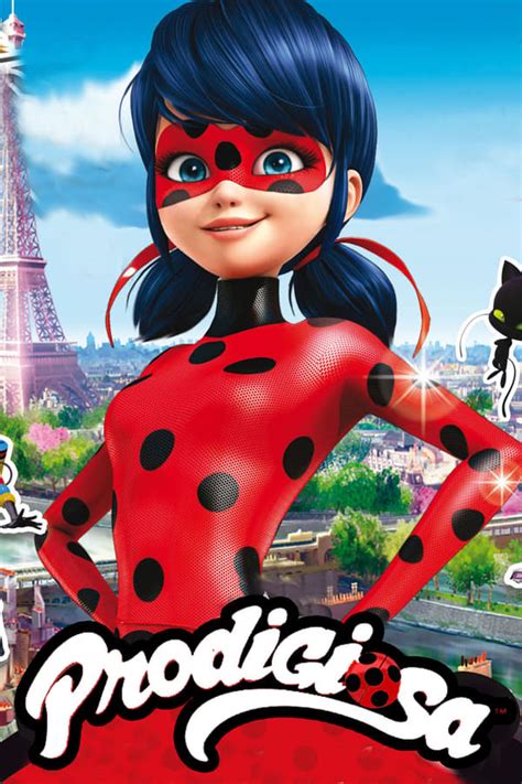 Miraculous Las Aventuras De Ladybug TV Series 2015 The Movie