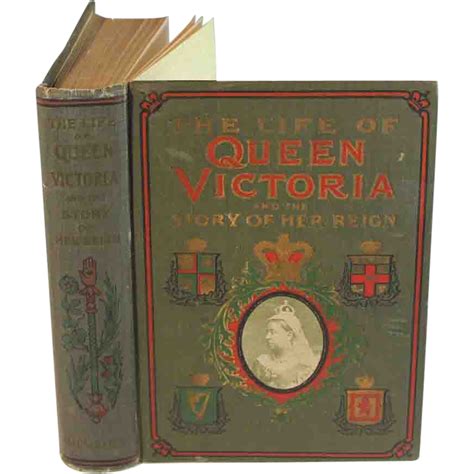 The Life Of Queen Victoria And The Story Of Her Reign 1901 Charles