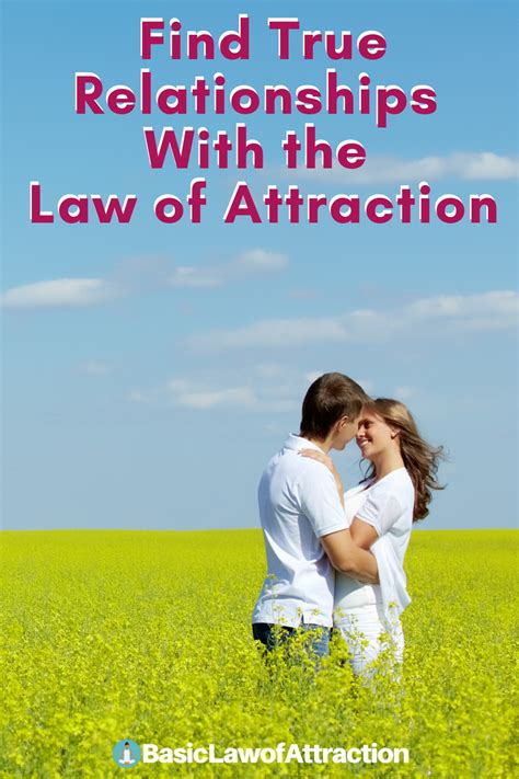find true personal relationships with the law of attraction law of attraction personal