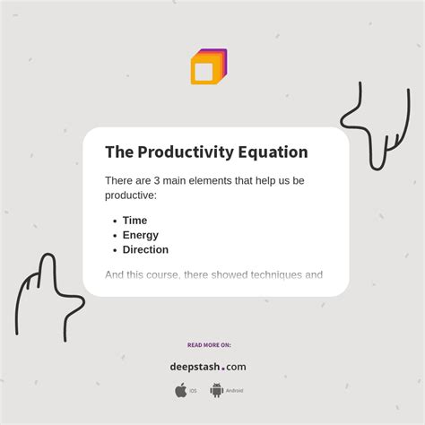 The Productivity Equation Deepstash