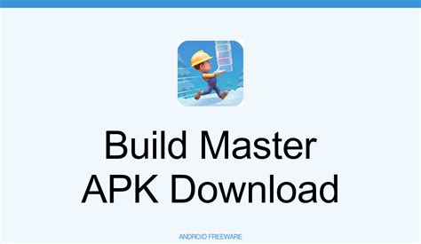 Build Master Apk Download For Android Androidfreeware