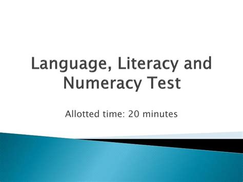 Ppt Language Literacy And Numeracy Test Powerpoint Presentation