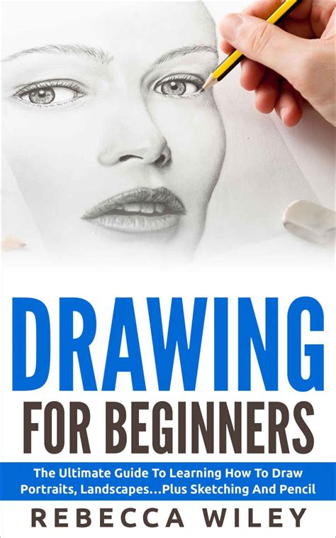 Pencil Drawing Beginners Guide Pencildrawing2019