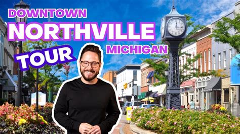 Tour Of Downtown Northville Michigan Living In Northville Michigan