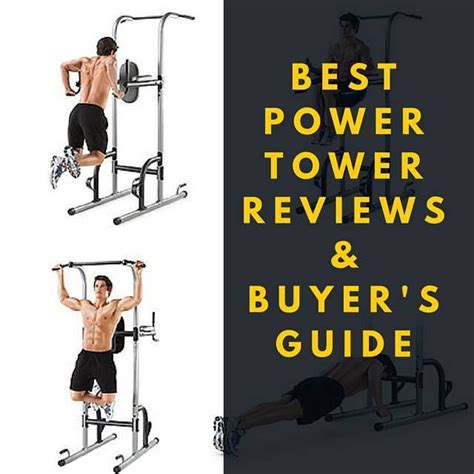 Best 6 Power Tower Reviews And What You Need To Know