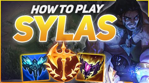 How To Play Sylas Season Best Build Runes Season Sylas