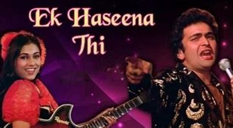Ek Hasina Thi Ek Deewana Tha Song Lyrics