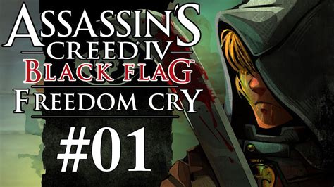 Assassin S Creed 4 Freedom Cry DLC Gameplay Walkthrough W SSoHPKC