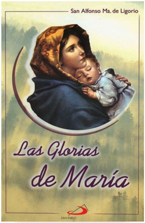 Las Glorias De Maria Libro Por San Alfonso Maria De Ligorio Pasta