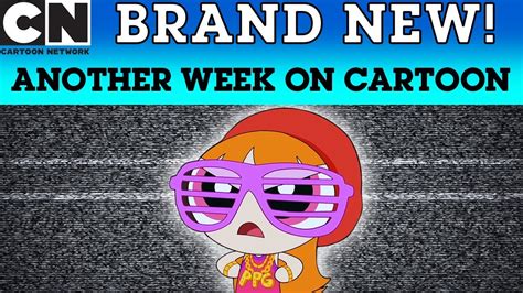 Another Week On Cartoon Ppg Special Full Episode Cartoon Network