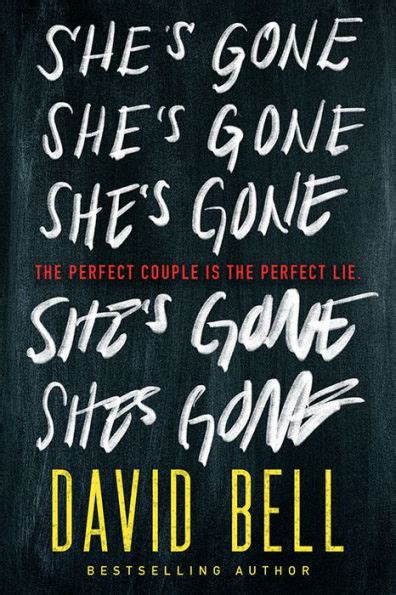 Shes Gone By David Bell Paperback Barnes And Noble®