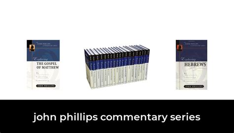 3 Best John Phillips Commentary Series 2022 After 157 Hours Of Research And Testing