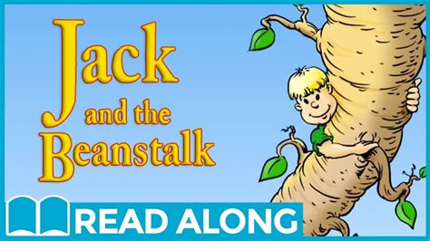 Jack And The Beanstalk Readalong Storybook Video For Kids Ages 2 7