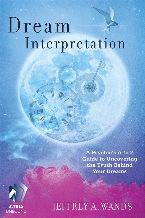 Dream Interpretation Ebook By Jeffrey A Wands Official Publisher Page Simon And Schuster Uk
