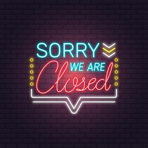 Free Vector Creative Colorful Neon Sorry Were Closed Sign