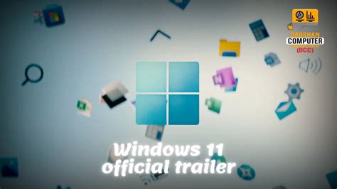 Windows 11 Official Trailer Microsoft Youtube