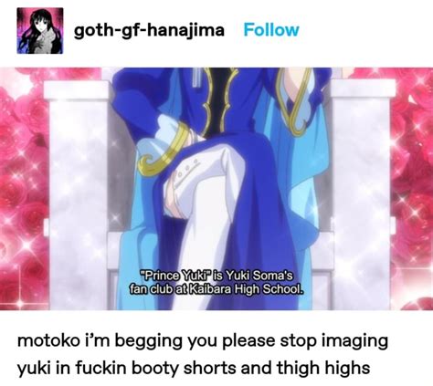goth gf hanajima follow motoko i m begging you please stop imaging yuki in fuckin booty shorts