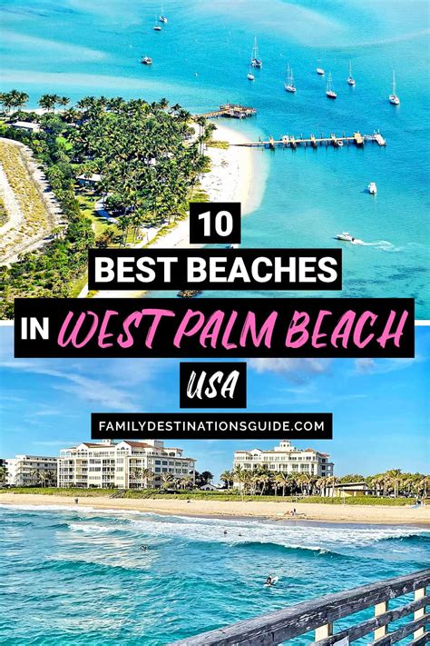 10 Best Beaches In West Palm Beach Fl 2024 The Top Spots
