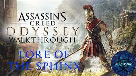 Assassin S Creed Odyssey Walkthrough Lore Of The Sphinx YouTube