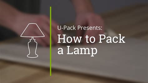 How To Pack A Lamp Youtube