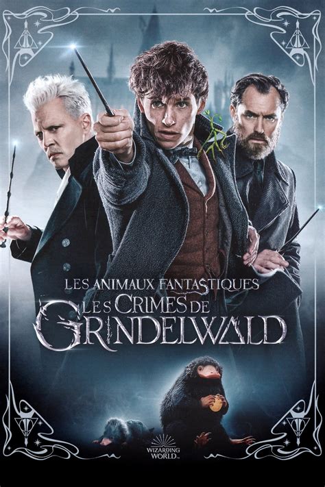 Les Crimes De Grindelwald En Streaming - Regarder Les Animaux fantastiques : Les Crimes de Grindelwald (2018