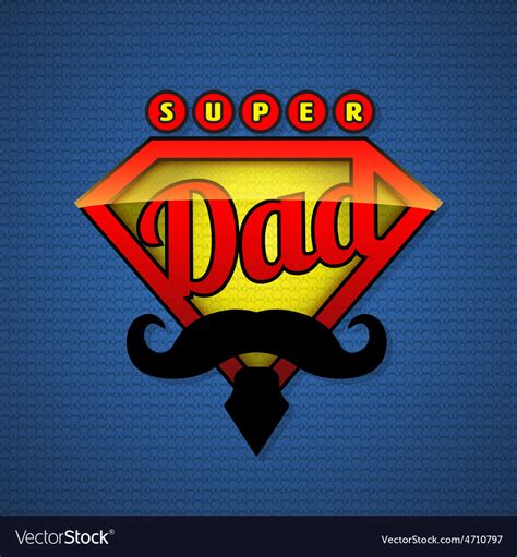Super Dad Shield In Pop Art Style Royalty Free Vector Image