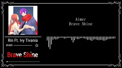 【rin Ft Ivy Tivania 】aimer Brave Shine Cover【歌ってみた】 Youtube