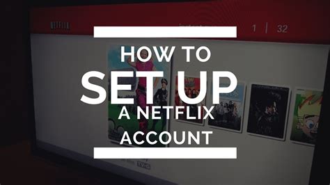 How To Setup A Netflix Account Youtube