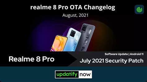 realme 8 pro software update july 2021 android security patch released updatify now