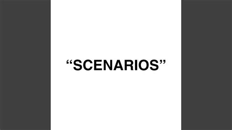 Scenarios Youtube