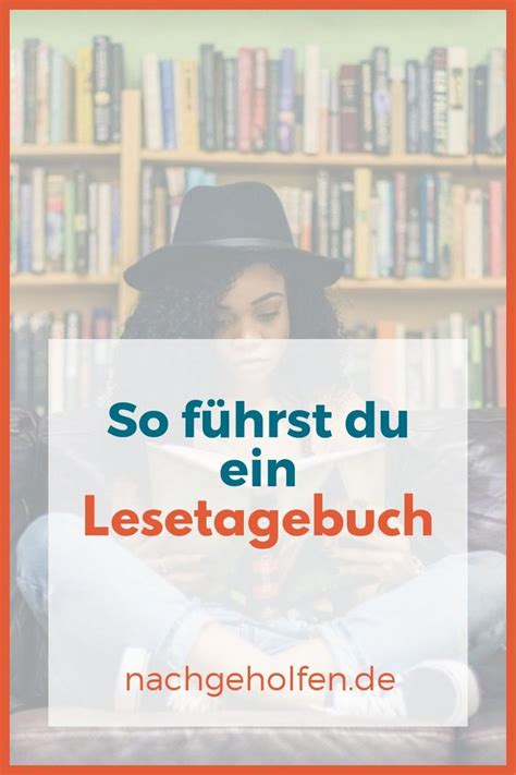 Für christine nöstlingers austauschkind hier ein merkblatt zum erstellen eines lesetagebuchs. Lesetagebuch führen : So machst du es richtig ...