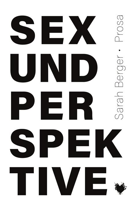 sex and perspektive teil eins von sarah berger down by berlin