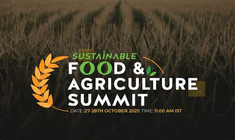Sustainable Food And Agriculture Summit