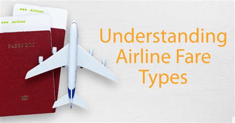 Understanding Airline Fare Types