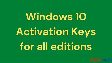Windows 10 Activation Keys For All Editions