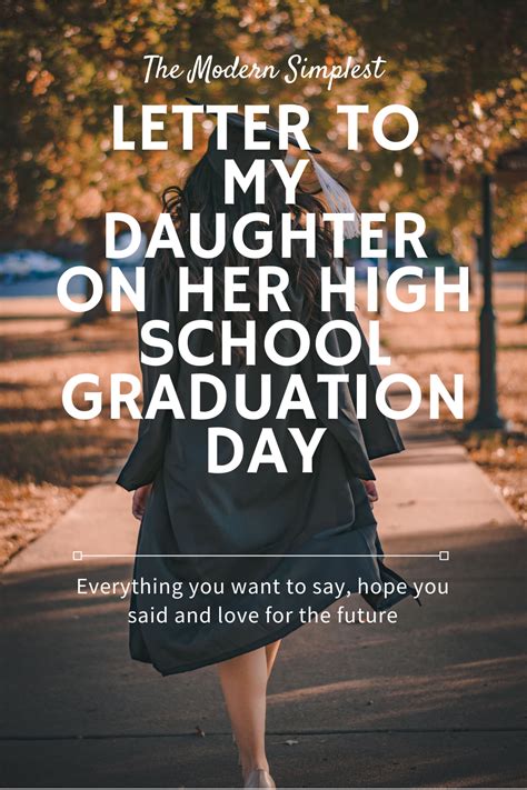Letter To My Daughter On Graduation Day The Modern Simplest Letter