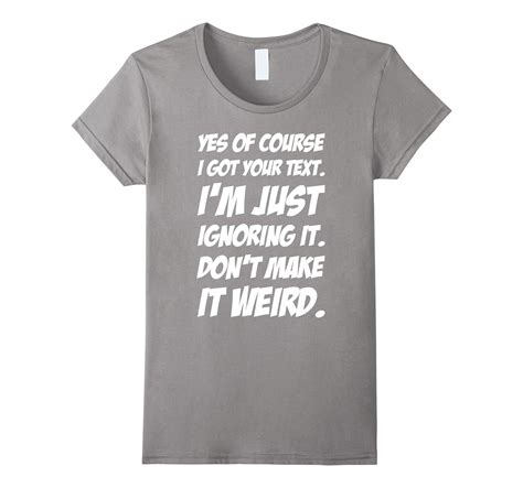 Funny Texting Meme T Shirt Perfect For Teenage Friends 4lvs 4loveshirt