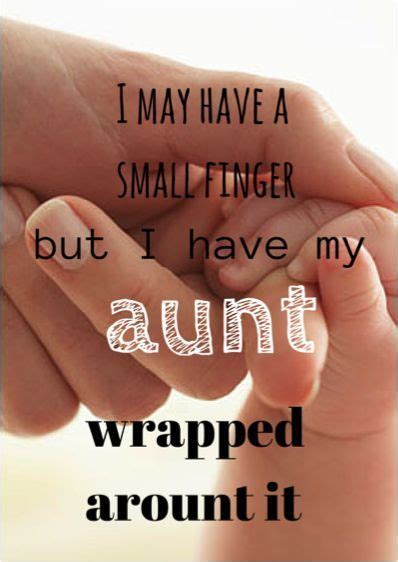 Becoming An Aunt Is A Great And Adventurous Step Here Are Some Being An Aunt Quotes To Get You