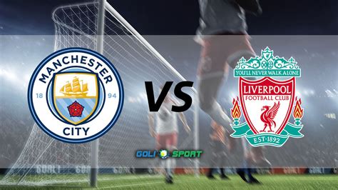 English Premier League Match Preview Man City Vs Liverpool