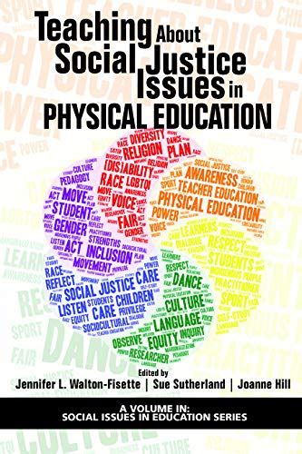 Teaching About Social Justice Issues In Physical Education Social