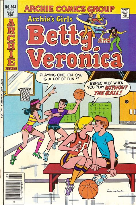 Betty And Veronica 303 March 1981 Archie Comics Archie Comics