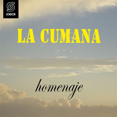 Homenaje Album By La Cumana Spotify