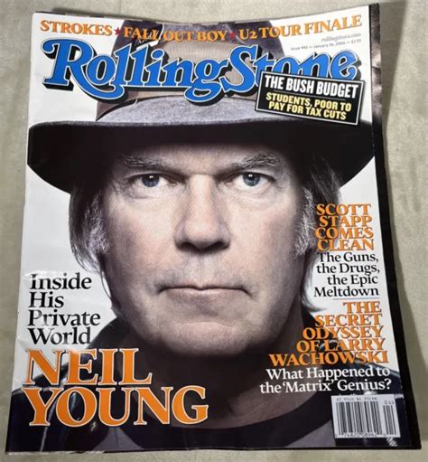 Rolling Stone Issue 992 January 26 2006 Neil Young Scott Stapp Strokes