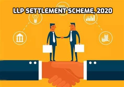 Llp Settlement Scheme 2020 Penalty Waiver And Prosecution Immunity