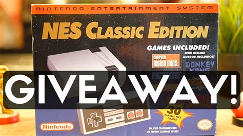 Nes Classic Edition Giveaway Two Chances To Win Youtube