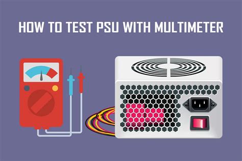 How To Test Psu With Multimeter Techcult