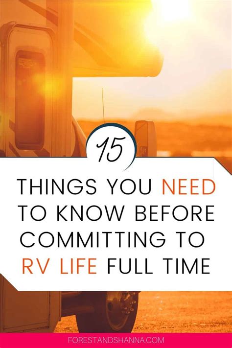 15 Things You Need To Know Before Committing To Rv Life Full Time